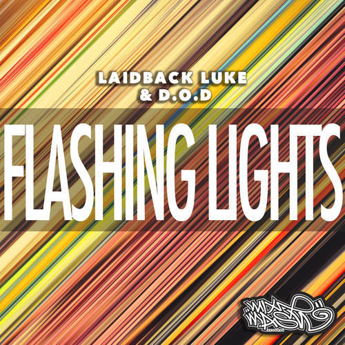 Laidback Luke & D.O.D - Flashing Lights (DJ Power Remix)