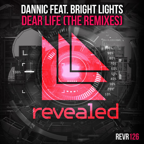 Dannic feat Bright Lights - Dear Life Bassjackers Remix