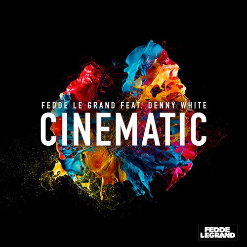 Fedde Le Grand ft. Denny White - Cinematic (Radio Edit)