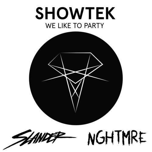 showtek we like to party slander nghtmre festival trap