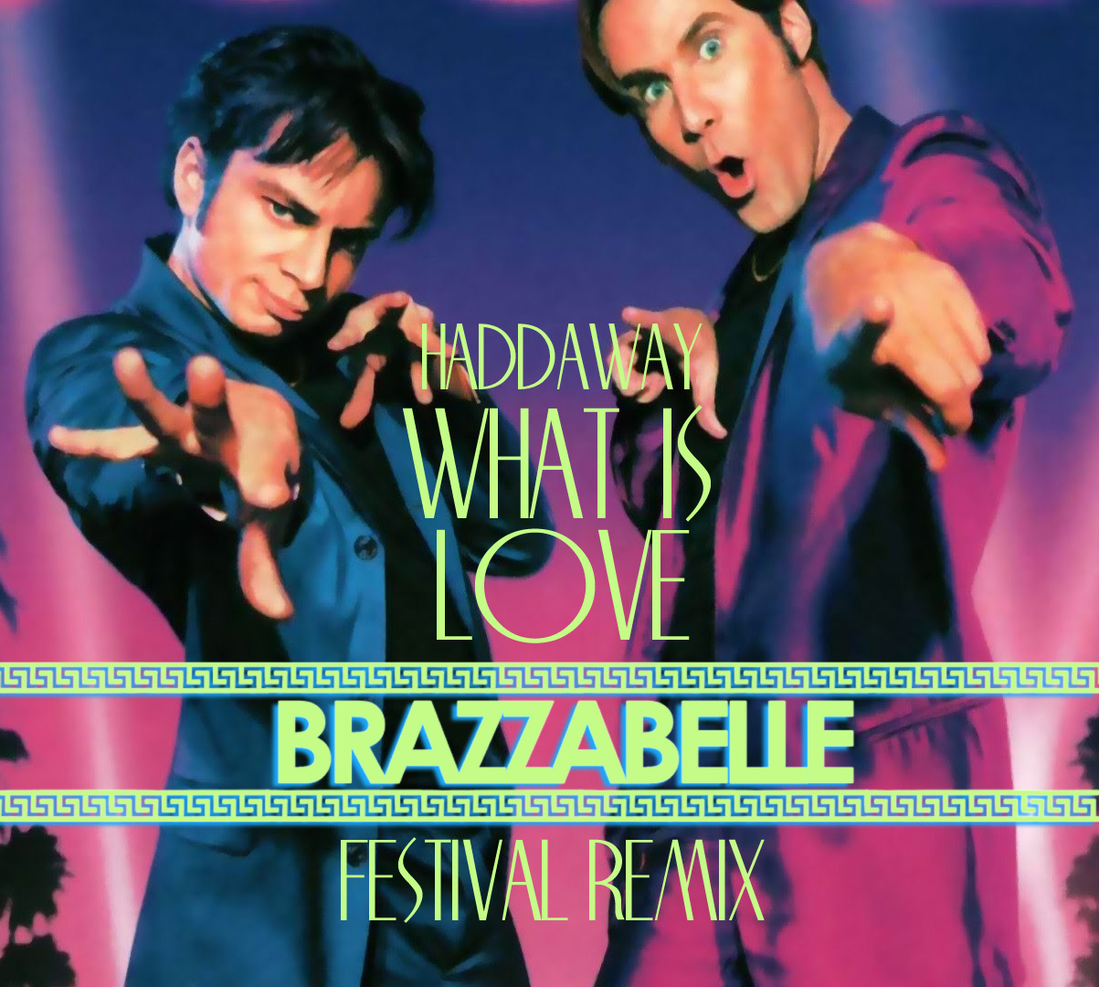 Haddaway What Is Love Brazzabelle Festival Remix
