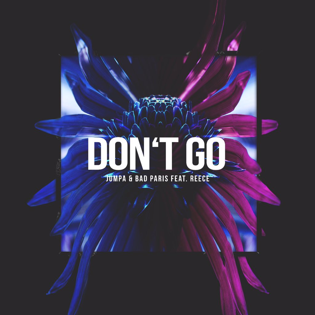 Don t go feat. Don t go. Jumpa. Донт гоу ремикс. Трек dont'go2