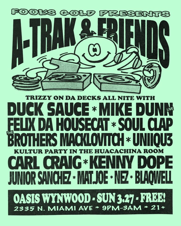 Fool's Gold presents: A-TRAK & Friends