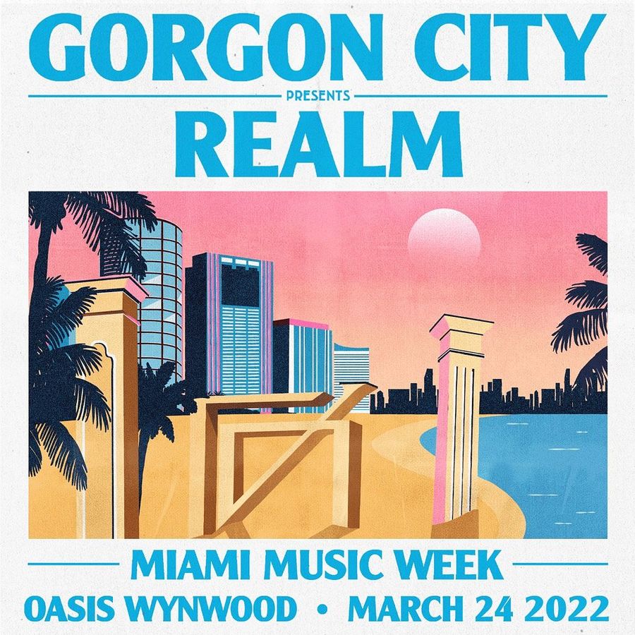 Gorgon City Presents Realm MMW