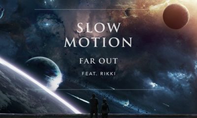 far out slow motion