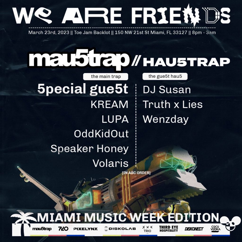 mau5trap miami