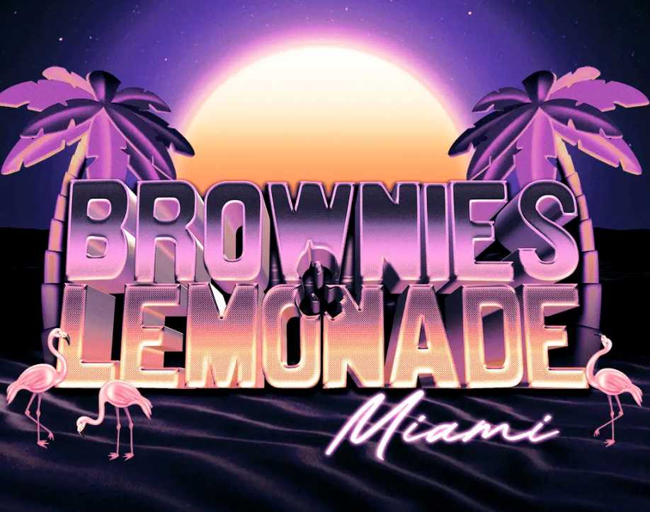 Brownies & Lemonade Shares Lineup For 2024 Miami Music Week Showcase