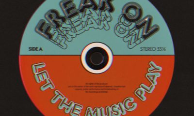 freak on let the music play